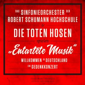 Download track Einen Grossen Nazi Hat Sie Die Toten Hosen, Robert Schumann, Das Sinfonieorchester