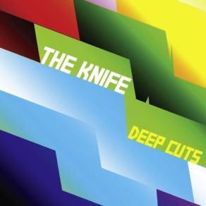 Download track Listen Now The Knife