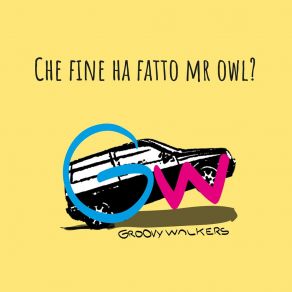 Download track Per La Mia Via Groovy Walkers