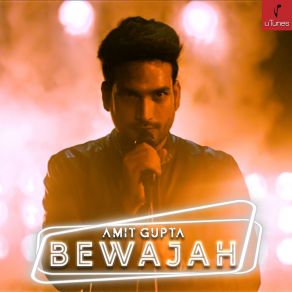 Download track Bewajah Amit Gupta