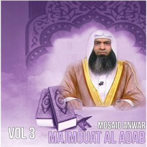 Download track Majmouat Al Adab, Pt. 2 Mosaid Anwar