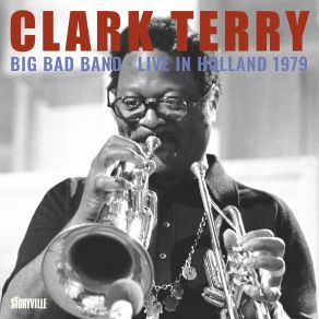 Download track On The Trail (Live) Clark Terry, Big Bad Band