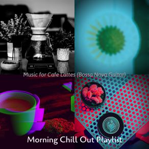 Download track Tremendous Cold Brews Morning Chill Out Playlist