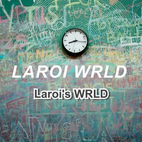 Download track In My Shoes LAROI WRLD