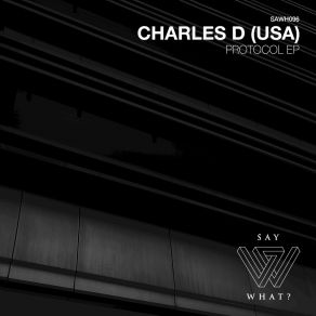 Download track Protocol Charles D (USA)