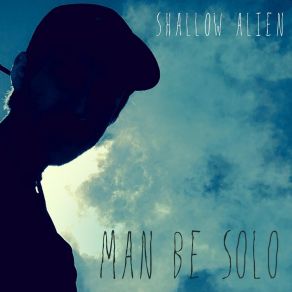 Download track Remedy Man Be Solo