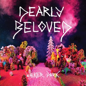 Download track Walker Park Dearly Beloved