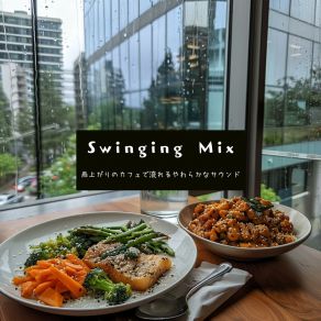 Download track Grey Skies And Comfort Food Swinging Mix