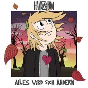 Download track Alles Wird Sich Ändern Handzahm