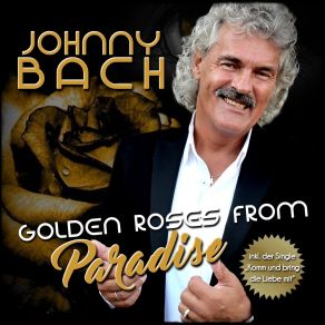 Download track Komm Und Bring Die Liebe Mit (Danny Top Mix) Johnny Bach