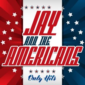 Download track Let's Lock The Door (Rerecorded) Jay & The Americans