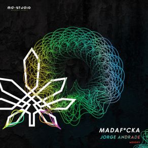 Download track Madaf * Cka (Original Mix) Jorge Andrade