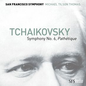 Download track Tchaikovsky Symphony No. 6 In B Minor, Op. 74, Pathétique II. Allegro Con Grazia Michael Tilson Thomas San Francisco Symphony