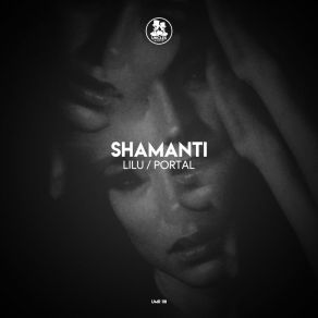 Download track Lilu Shamanti