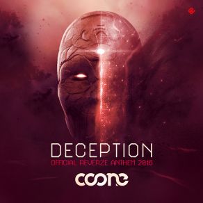 Download track Deception (Reverze Anthem 2016) (Extended Mix) Coone