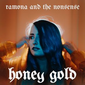 Download track Honey Gold Ramona