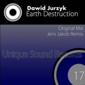 Download track Earth Destruction (Jens Jakob Remix) Dawid Jurzyk