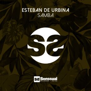 Download track Sshh!! Esteban De Urbina