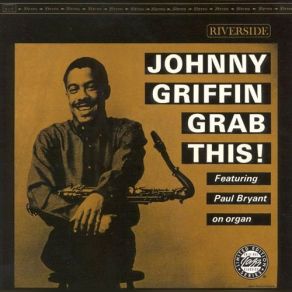 Download track Rd Street Theme Johnny Griffin, Paul Bryant