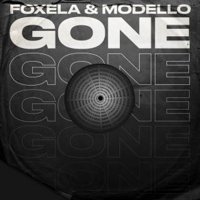 Download track Gone Foxela