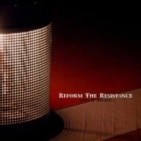 Download track Tonight Reform The Resistance