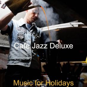 Download track Delightful Moment For Classy Restaurants Cafe Jazz Deluxe