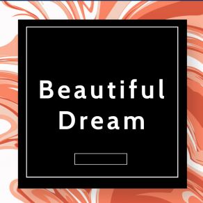 Download track Beautiful Dream Johnny Neel