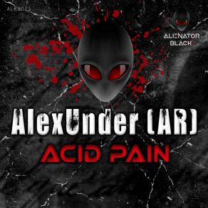 Download track Acid Pain (Original Mix) AlexUnder (AR)