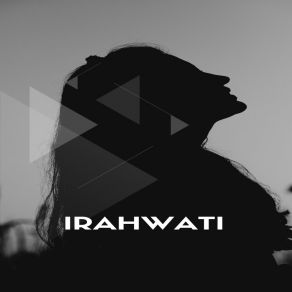 Download track Hanya Rindu Irahwati