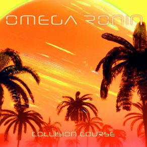 Download track Collision Course Omega Ronin