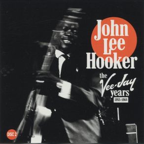 Download track Love Me All The Time John Lee Hooker