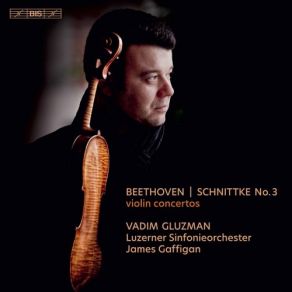 Download track Schnittke Violin Concerto No. 3 I. Moderato Vadim Gluzman, Luzerner Sinfonieorchester, James Gaffigan