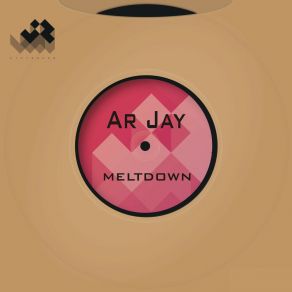 Download track Meltdown (Wizzert Remix) Ar Jay