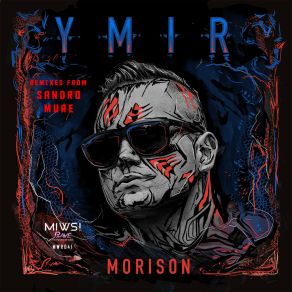 Download track Ymir (Sandro Mure Remix) MorisonSandro Muré