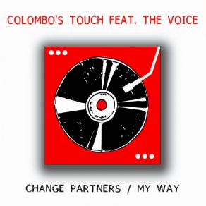 Download track My Way (Extended Mix) Colombo'S TouchVoice