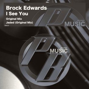 Download track I See You (Original Mix) Brock Edwards