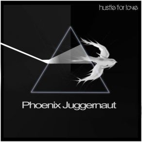 Download track Head First Phoenix Juggernaut