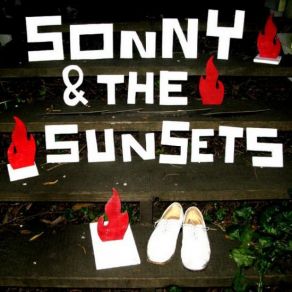 Download track Too Young To Burn The Sunsets, Sonny