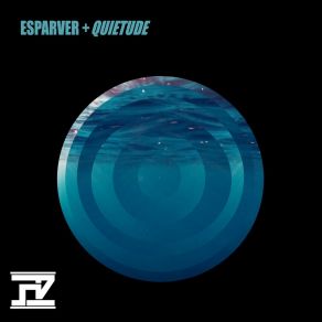 Download track Quietude (Jona Fosh Remix) Esparver