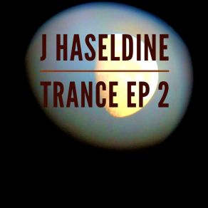 Download track Grind Out J Haseldine