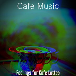 Download track Background For Cappuccinos Music Café