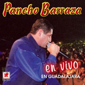 Download track La Unica Estrella (En Vivo) Pancho Barraza