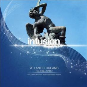 Download track El Angel Caido (Flatlex Remix) Atlantic Dreams