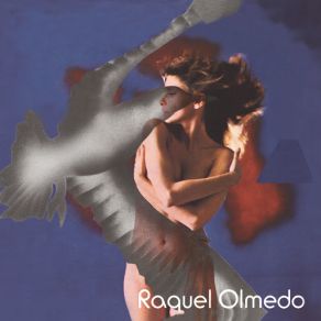 Download track Porque Tú Te Irás (Album Versión) Raquel Olmedo