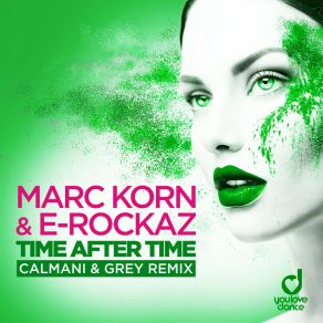 Download track Time After Time (Calmani & Grey Remix) E - RockazCalmani