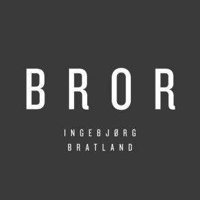 Download track Bror Ingebjørg Bratland