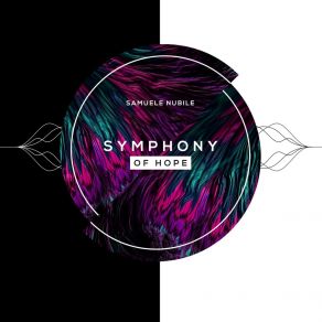 Download track Symphony Of Hope Samuele Nubile