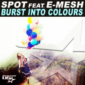 Download track Burst Into Colours (Radio Mix) E-Mesh