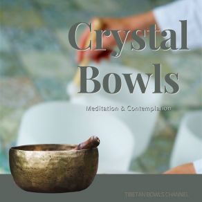 Download track Mountain Monastary Tibetan Bowls Channel