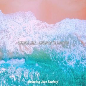 Download track Deluxe Saxophone Bossa Nova - Vibe For Beaches Relaxing Jazz Society